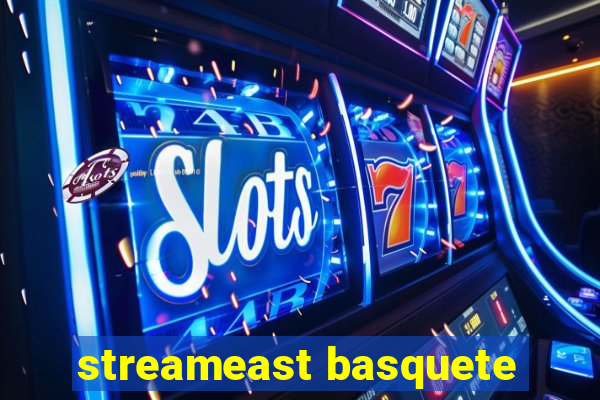 streameast basquete